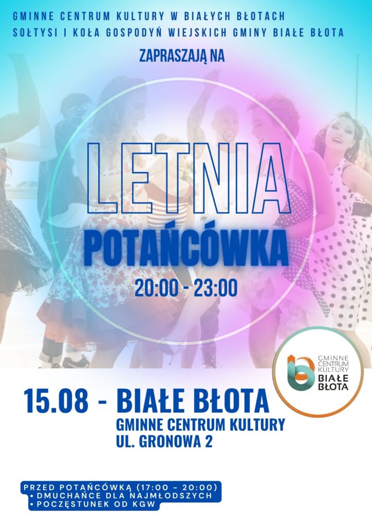 Letnia Potańcówka - Białe Błota