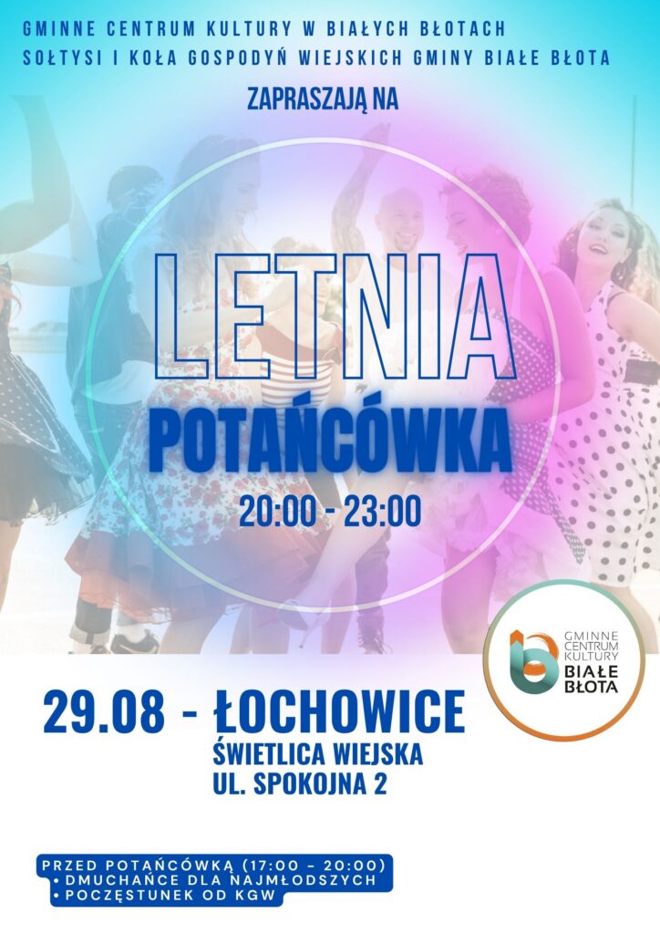 Letnia Potańcówka - Łochowice