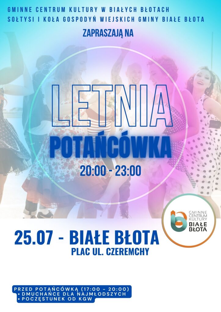 Letnia Potańcówka - Białe Błota