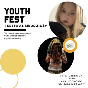 Piątek - Youth Fest - Festiwal Młodych 2026 - Łochowo