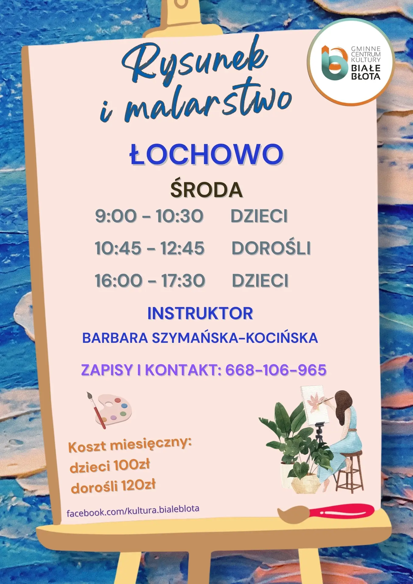 Rysunek i malarstwo – ŁOCHOWO