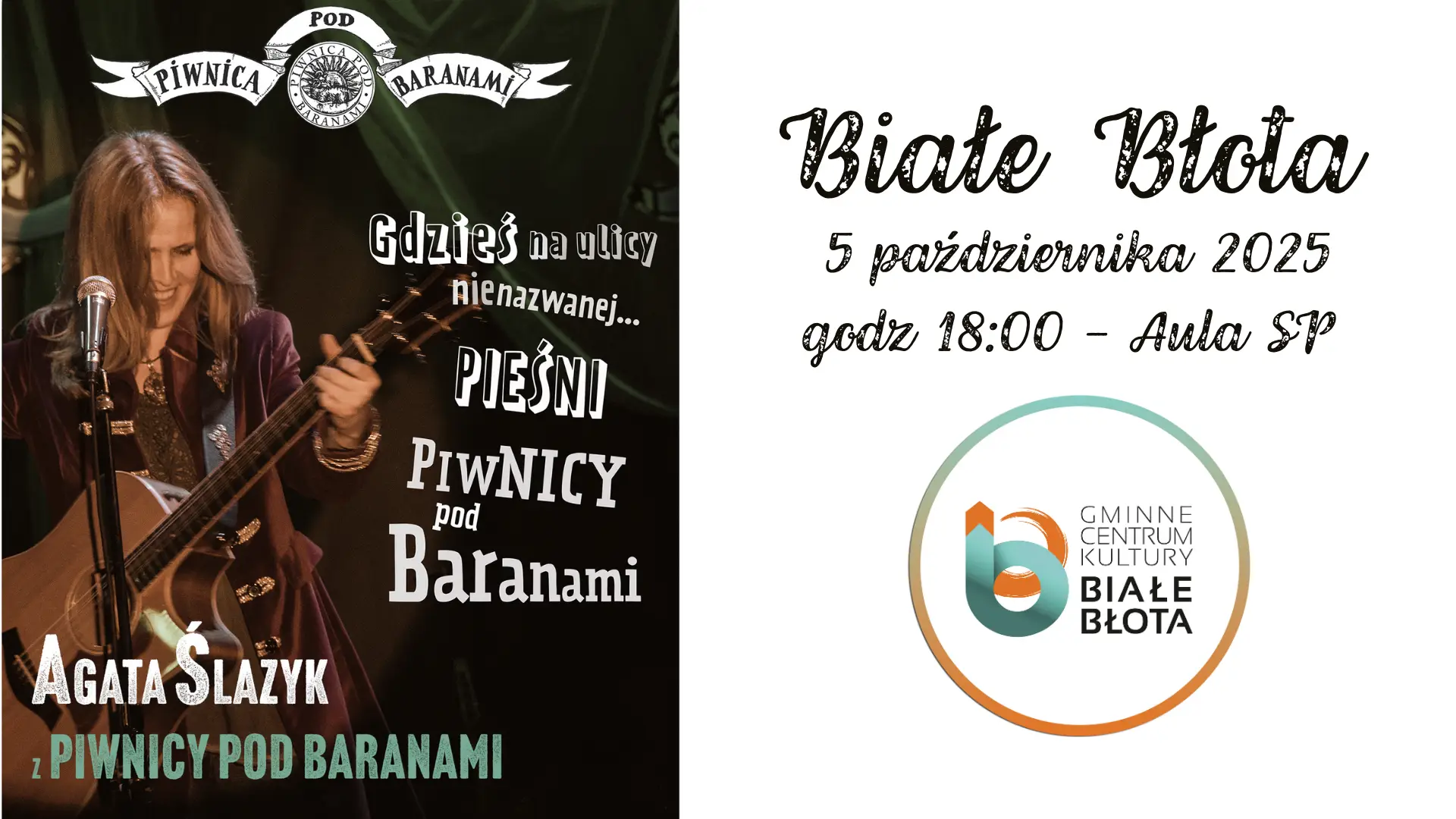 Koncert Agaty Ślazyk – pieśni Piwnicy pod Baranami